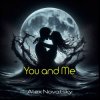 Alex Novatsky - You And Me (Extended Mix)