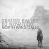 Draugr Balled & DJ Nowitzki - North wind calls