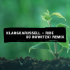 Klangkarussell - Ride (DJ Nowitzki Remix)