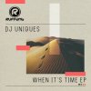 Portada DJ Uniques - When Its Time DJ Uniques - When Its Time