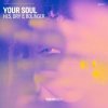 Portada Hi.5, Dry & Bolinger - Your Soul Hi.5, Dry & Bolinger - Your Soul