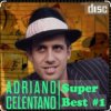Adriano Celentano - Un Sole Caldo Caldo Caldo