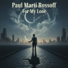 Portada Paul Marti Rossoff & Emma Lapin - For My Lone Paul Marti Rossoff & Emma Lapin - For My Lone