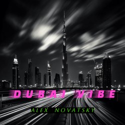 Portada Alex Novatsky - Dubai Vibe  (Extended Mix)