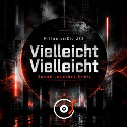 Portada Vielleicht Vielleicht (Roman Labashev Remix)