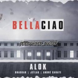 Portada Alok, Bhaskar & Jetlag Music feat. Andre Sarate - Bella Ciao