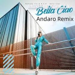 Portada Andreea Ilie feat. M.A.N. - Bella Ciao (Andaro Remix)