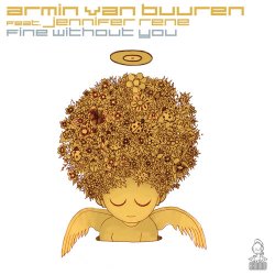 Portada Armin van Buuren feat. Jennifer Rene - Fine Without You (Radio Edit)