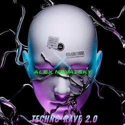 Portada Alex Novatsky - Techno Rave 2.0 INTENSE (Extended Mix)
