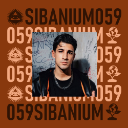 Portada Presented by SIBANIUM - Sibanium Radio EP059