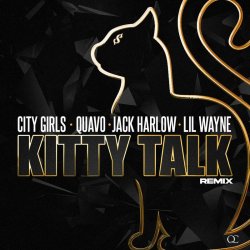 Portada City Girls, Quavo, Lil Wayne, Jack Harlow - Kitty Talk (Remix)