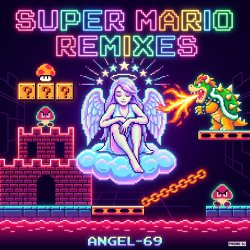 Portada Angel-69 - Super Mario (The Beautiful Princess Remix by Angel-69)