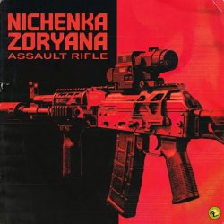 Portada Nichenka Zoryana - Assault Rifle