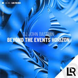 Portada DJ John Bastian - Beyond The Events Horizon (Radio Edit)