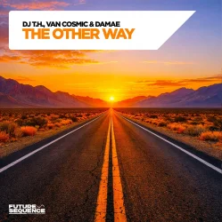 Portada DJ T.H., Van Cosmic & Damae - The Other Way