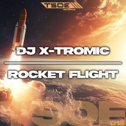 Portada DJ X-Tromic - Rocket Flight (Radio Mix)