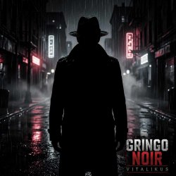 Portada ViTaLiKuS - Gringo Noir