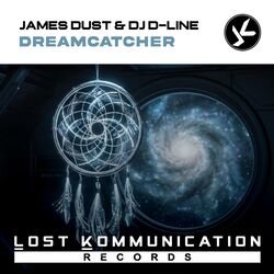 Portada James Dust & DJ D-Line - Dreamcatcher (Radio Edit)