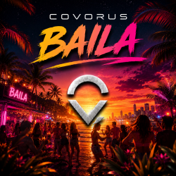 Portada Covorus - Baila (Club Mix)