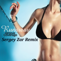 Portada Groove Coverage - Runaway (Sergey Zar Remix)