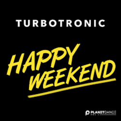 Portada Turbotronic - Happy Weekend
