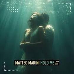Portada Matteo Marini - Hold Me (Extended Mix)