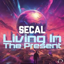Portada SECAL - Living In The Present (Extended Mix)