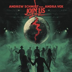 Portada Andrew Schmidt feat. Andra Vox - Join Us