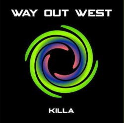Portada Way Out West - Killa (Orkidea Remix)