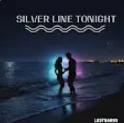 Portada Lastbar90 - SILVER LINE TONIGHT