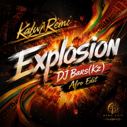 Portada Kalwi & Remi - Explosion (DJ Bars(Kz) Afro Edit)