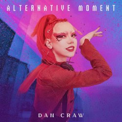 Portada Dan Craw - Alternative moment (Megamix)
