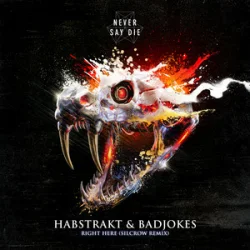 Portada Habstrakt & Badjokes - Right Here (Silcrow Remix)