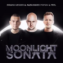 Portada Roman Messer & Alexander Popov & Feel - Moonlight Sonata (Extended Mix)