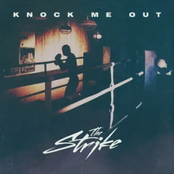 Portada The Strike - Knock Me Out