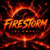 DJ.kwaki - FIRESTORM