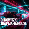 Portada DJ NOWITZKI & TRAP MAFIA HOUSE - Horsepower DJ NOWITZKI & TRAP MAFIA HOUSE - Horsepower