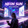 Portada EvilanDark - Neon Sun EvilanDark - Neon Sun
