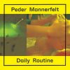 Portada Peder Mannerfelt - Fire is a Drug Peder Mannerfelt - Fire is a Drug