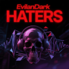 Portada EvilanDark - Haters EvilanDark - Haters