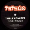 Portada Triple Concept - Tonetwister (Talla 2XLC Remix Extended Version) Triple Concept - Tonetwister (Talla 2XLC Remix Extended Version)