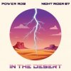 Portada Power Rob & Night Rider 87 - In The Desert Power Rob & Night Rider 87 - In The Desert