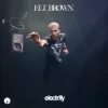 Eli Brown - Electrify