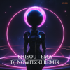 Portada Shisou - Ema (DJ Nowitzki Remix) Shisou - Ema (DJ Nowitzki Remix)