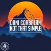 Portada Dani Corbalan - Not That Simple Dani Corbalan - Not That Simple