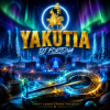 DJ FORTUNA - YAKUTIA (ЯКУТИЯ)  продолжение