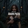Portada NIKKI SLAM - Dark Path (Original Mix) NIKKI SLAM - Dark Path (Original Mix)