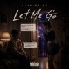 Dima Drive - Let Me Go