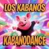 Portada Los Kabanos - KabanoDance Los Kabanos - KabanoDance