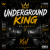 Portada DJ.kwaki - UNDERGROUND KING